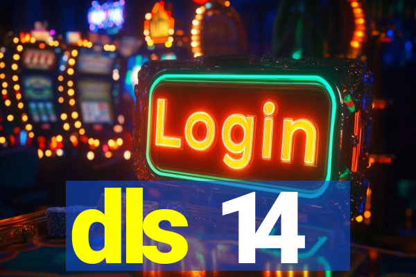 dls 14